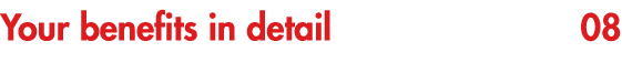 Your benefits in detail 08