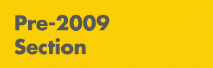 Pre 2009 Section