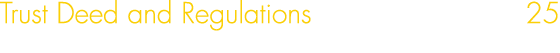 Trust Deed and Regulations 25